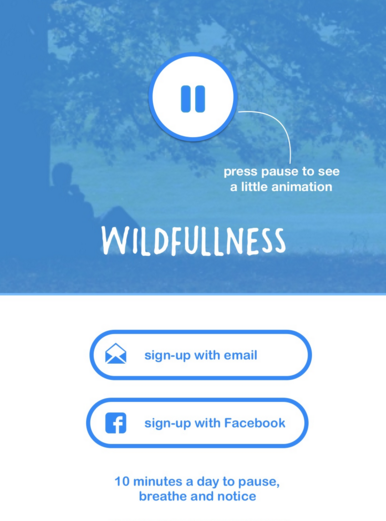 Idea:&nbsp;The Wildfullness app guides you through the simple technique of being present and noticing what's going on around you through the practice of a 10 minute 'sit spot'.